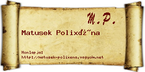 Matusek Polixéna névjegykártya